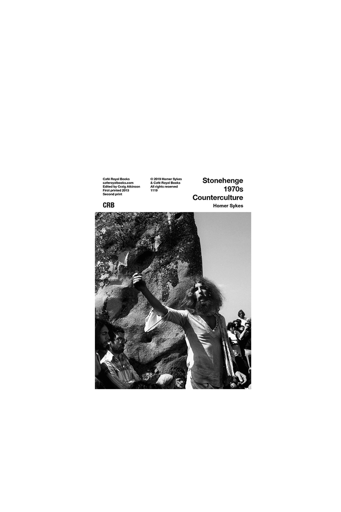Homer Sykes - Stonehenge 1970s Counterculture