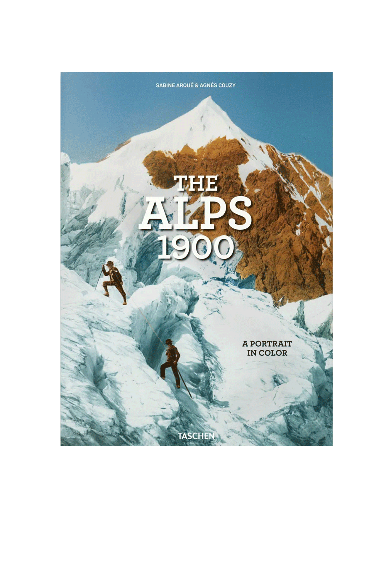 The Alps 1900. A Portrait in Color