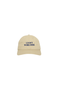 Sorry I Don't Work Here Hat